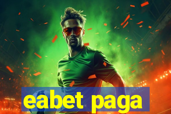 eabet paga